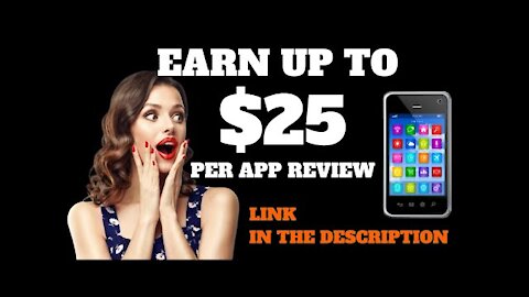 Make Money Writing Reviews I Mobile And Tablet App Testers - Hiring Now