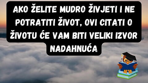 Citati o životu - mudre izreke o životu