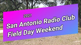 Check out the 2021 ARRL Field Day Setup by San Antonio Radio Club W5SC