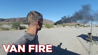 Van Fire at Van Build Fest 2019 - WARNING Total Loss