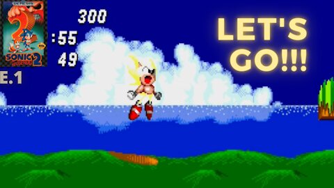 Retro Day: Sonic 2 e.1