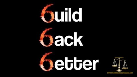 Bible Study - 666 Build Back Better