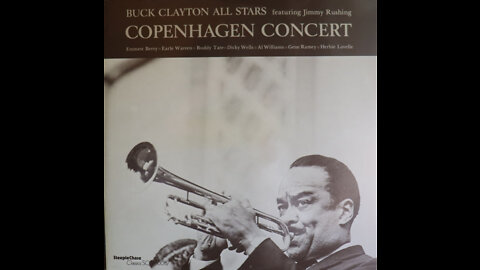 Buck Clayton All Stars - Copenhagen Concert (1959) [Complete 2 LP Album]