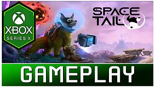 Space Tail: Every Journey Leads Home | Xbox Series X Gameplay | First Look