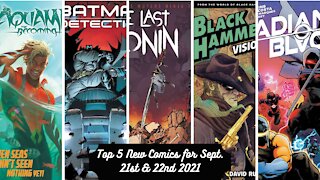 Top 5 New Comics for September 21st & 22nd 2021