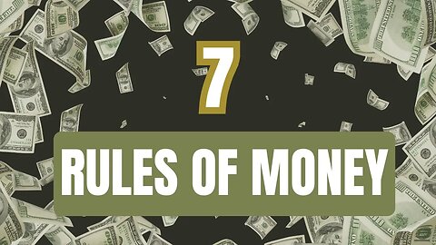 How to Save Money with the 7 Rules of Money