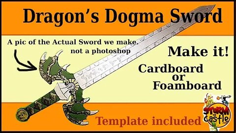 Make the Dragons Dogma Sword - Great sword, great video game