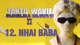 Tanto Wavie - Nhai Baba | Sungura Museve II Album REACTION !!!