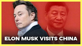Elon Musk Visits China