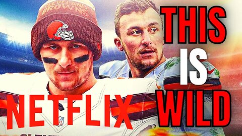 Johnny Manziel Netflix Documentary Is INSANE | He Watched ZERO Film With Browns, Faked Drug Tests!