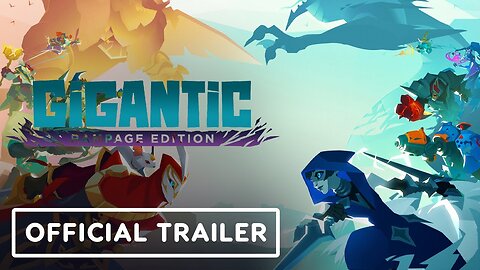 Gigantic: Rampage Edition – Gameplay Overview Trailer