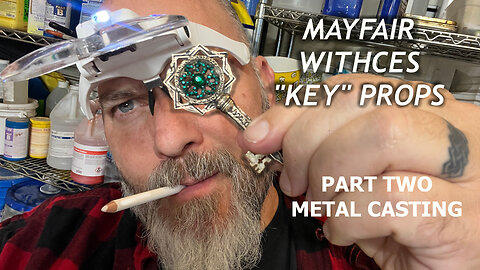 Making Mayfair Witches Metal Prop Keys for TV