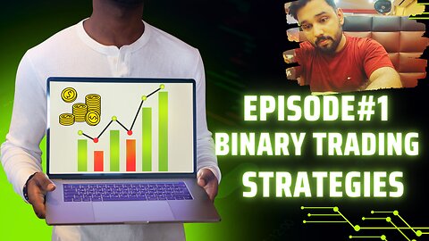 Mastering Binary Trading: Unveiling the Basics | Episode 1