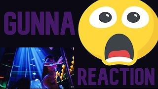 Gunna - back in the a [Official Video] (Reaction)