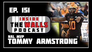 Ep. 151 Inside the Walls Podcast w/ Tommy Armstrong