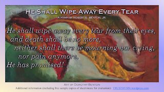 He Shall Wipe Away Every Tear (First Verse Lyrics)