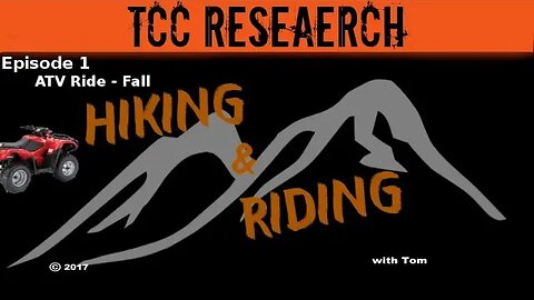 Hiking and Riding - Episode 1 | ATV Ride in the Fall