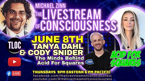 TLOC S2 E109 ACID FOR SQUARES - TANYA DAHL and CODY SNIDER