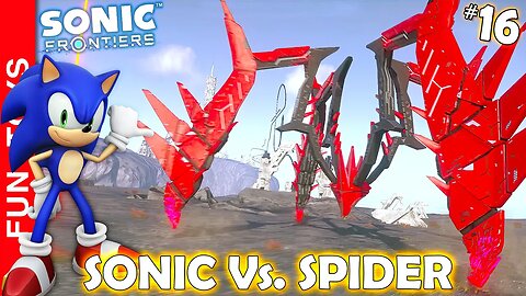 SONIC FRONTIERS #16 🔵 Sonic VS. Spider!!! O Boss ARANHA!!! E fui em outra fase na Green Hill!