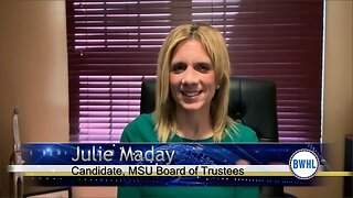 Candidate, MSU Board of Trustees - Julie Maday