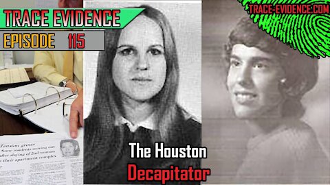 115 - The Houston Decapitator