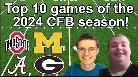 Top 10 CFB games of the 2024 season!!! #cfb