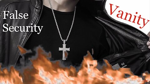 Your Cross Necklace Cannot Secure Your Salvation!