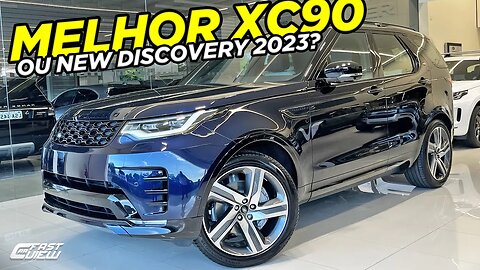 NOVO LAND ROVER NEW DISCOVERY 2023 200 MIL +CARO QUE VOLVO XC90 É MELHOR OPÇÃO PELO LUXO E REQUINTE?