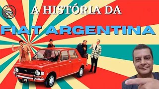 A história da Fiat Argentina