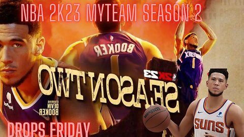 DISCUSSING NBA 2K23 MYTEAM SEASON 2