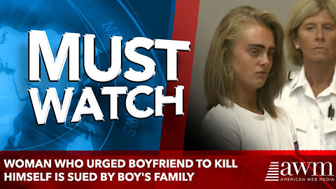 Woman Who Urged Boyfriend To Kill Himself Is Sued By Boy's Family