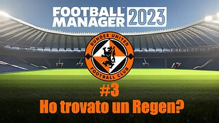 Football Manager 2023 ITA - Carriera Disoccupato | Ho trovato il Regen di Lewandowski?