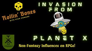 Non-Fantasy Influences on RPGs! Invasion from Planet X pt. 1. #rpg #osr #RPGeurillas