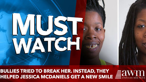 Bullies tried to break her. Instead, they helped Jessica McDaniels get a new smile
