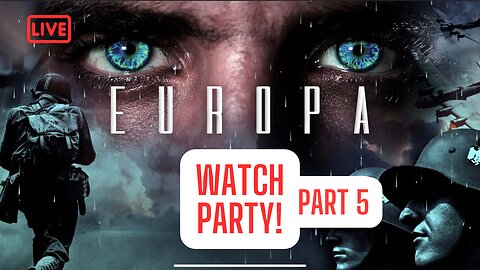EUROPA WATCH PARTY! THE HISTORY THEY DIDN’T TEACH!