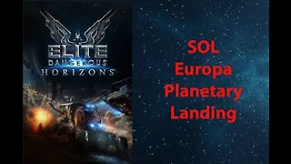 Elite Dangerous: Permit - SOL - Europa - Planetary Landing - [00006]