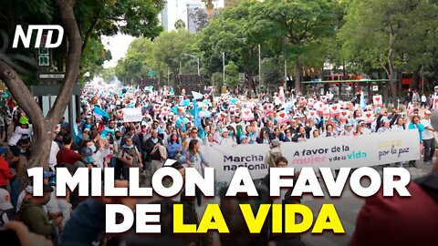 Más de 1 millón de mexicanos marchan a favor de la vida | NTD Noticias