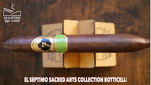 El Septimo Sacred Arts Collection Botticelli Cigar Review