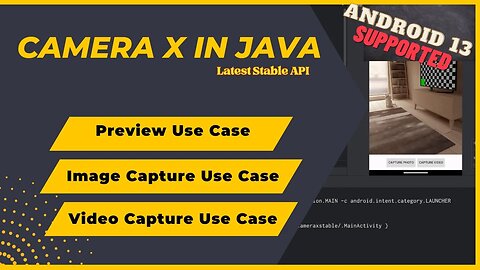 Complete CameraX Stable API Tutorial: From Setup to Advanced Use Cases