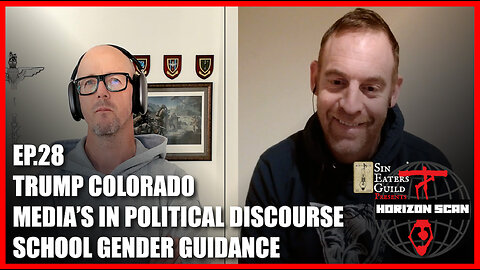 Horizon Scan Ep. 28 | Trump Colorado | Media’s Role In Political Discourse | School Gender Guidance