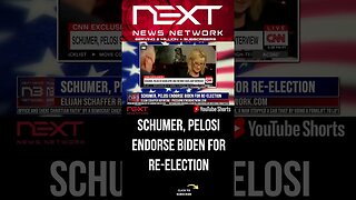 Schumer, Pelosi Endorse Biden for Re-Election #shorts