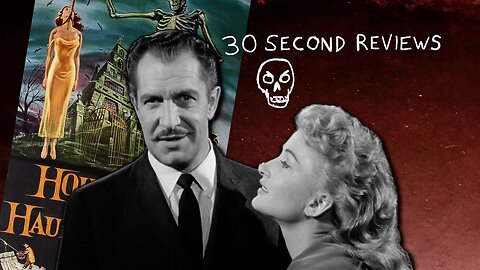 30 Second Reviews #62 House on Haunted Hill (1959)