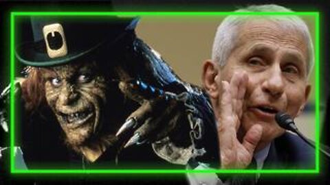 Alex Jones Confirms Dr. Fauci Is A Killer Leprechaun!