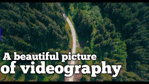 A beautiful picture of videography
