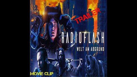Radio Flash Movie (HD Clip) Trailer