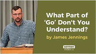 What Part of 'Go' Don't You Understand by James Jennings