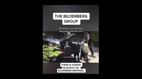 THE BILDERBERG GROUP ☠️