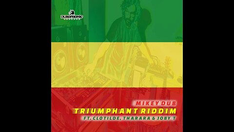 Mikey Dub ft Joby T - Triumphant Horns