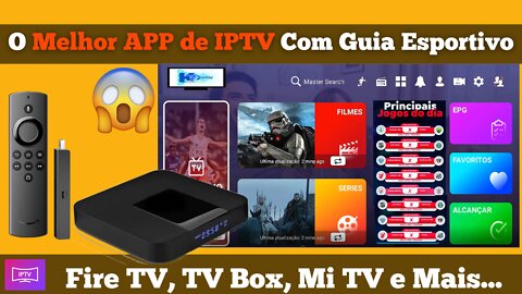 O Melhor Aplicativo e Serviço de IPTV Para Fire TV