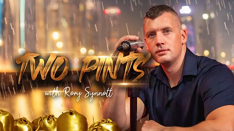 2 PINTS WITH RORY | EP.18 - When It Rains It Pours